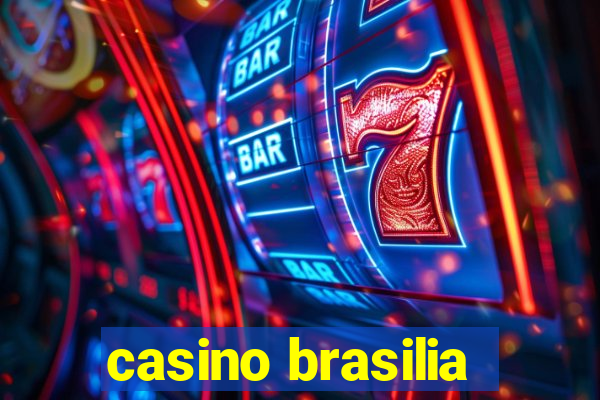 casino brasilia