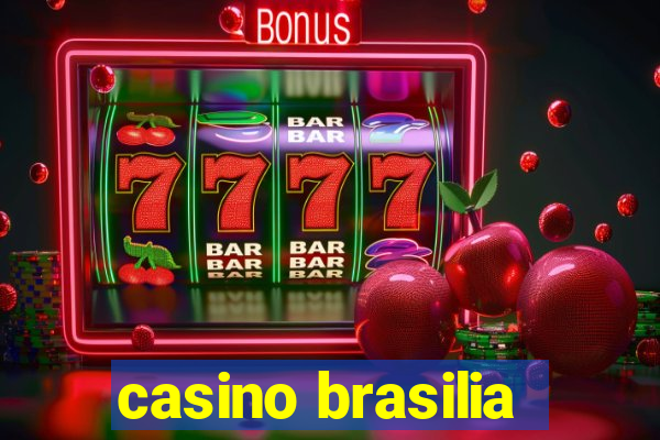 casino brasilia