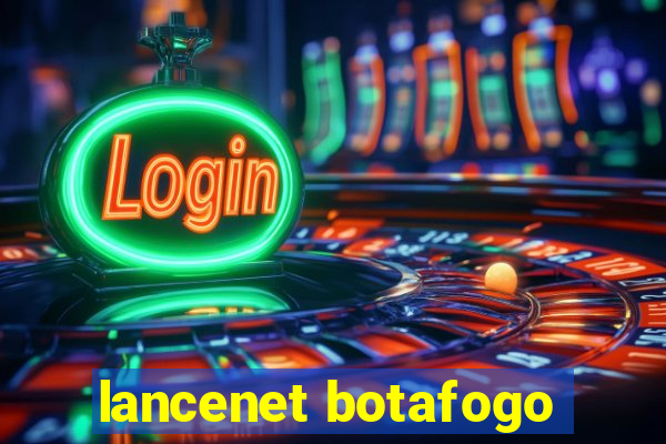 lancenet botafogo