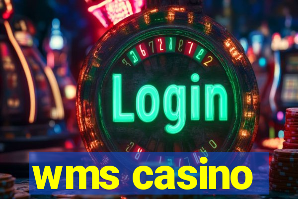 wms casino