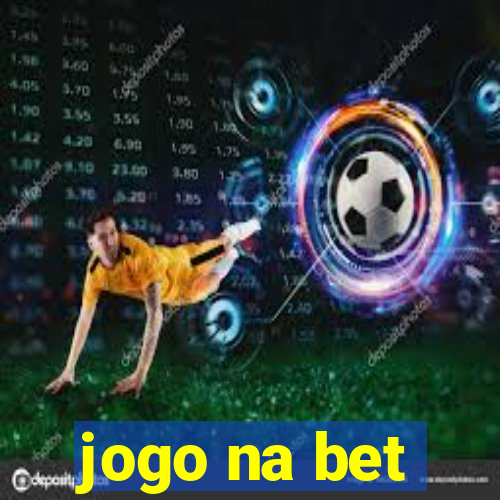 jogo na bet