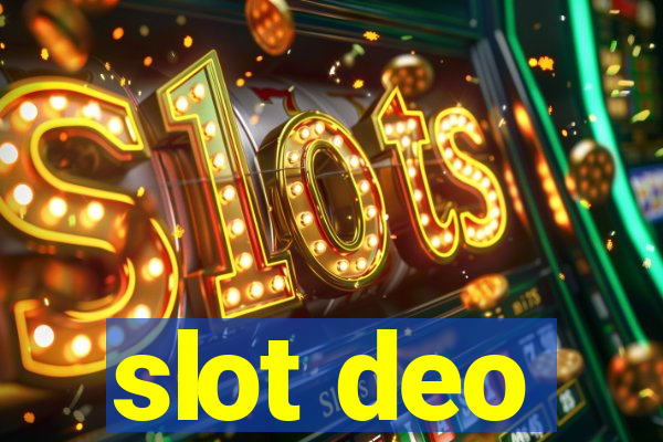 slot deo