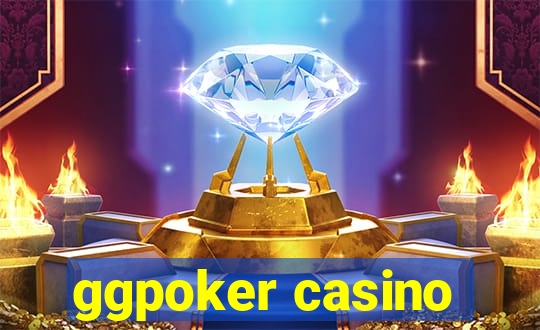 ggpoker casino