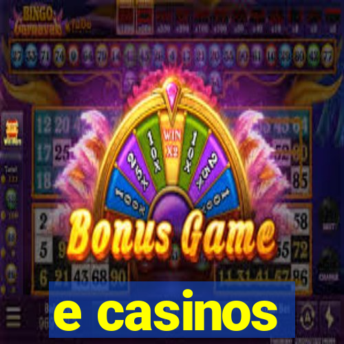 e casinos