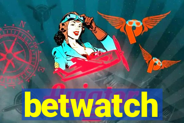 betwatch