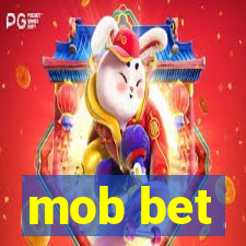 mob bet