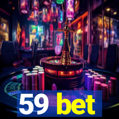 59 bet