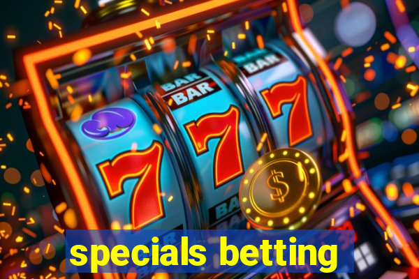 specials betting