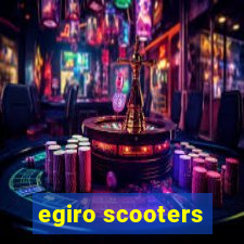 egiro scooters