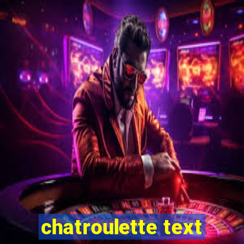 chatroulette text