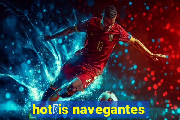 hot茅is navegantes