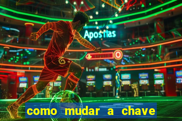 como mudar a chave pix do jogo fortune tiger