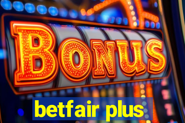 betfair plus