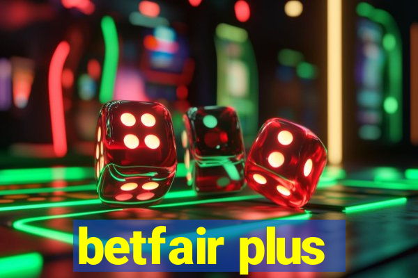 betfair plus