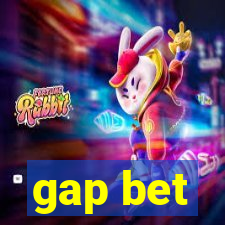 gap bet