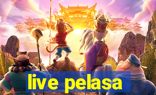 live pelasa