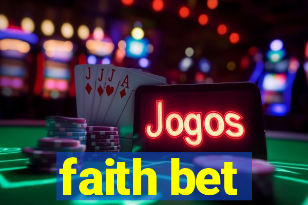 faith bet