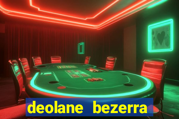 deolane bezerra jogo de aposta