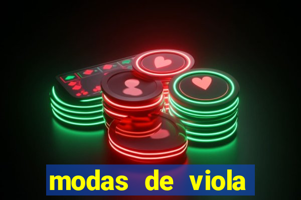 modas de viola mais tocadas