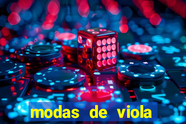 modas de viola mais tocadas