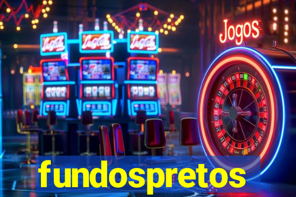 fundospretos