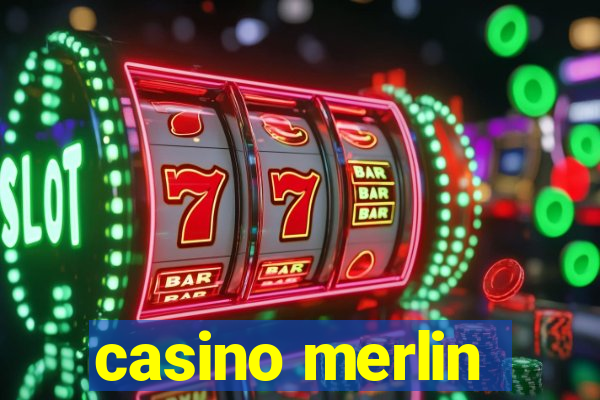 casino merlin