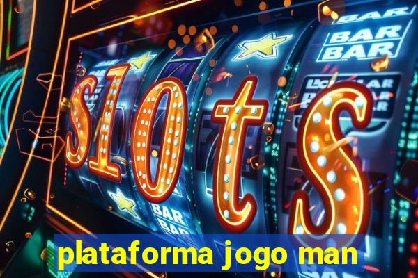 plataforma jogo man