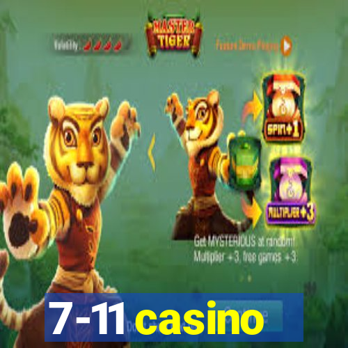 7-11 casino