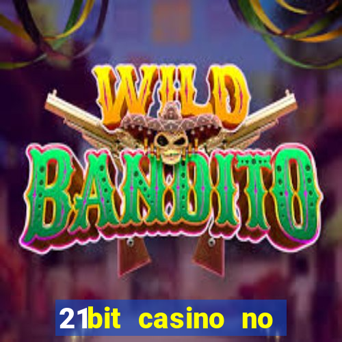 21bit casino no deposit bonus codes