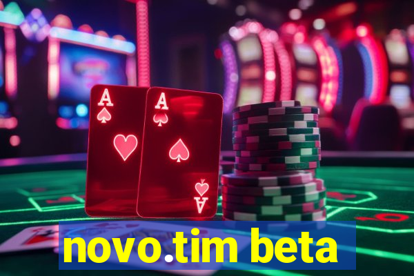 novo.tim beta