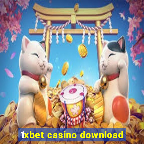 1xbet casino download