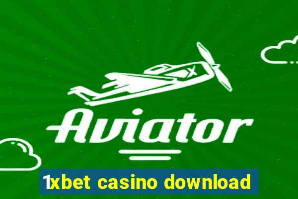 1xbet casino download