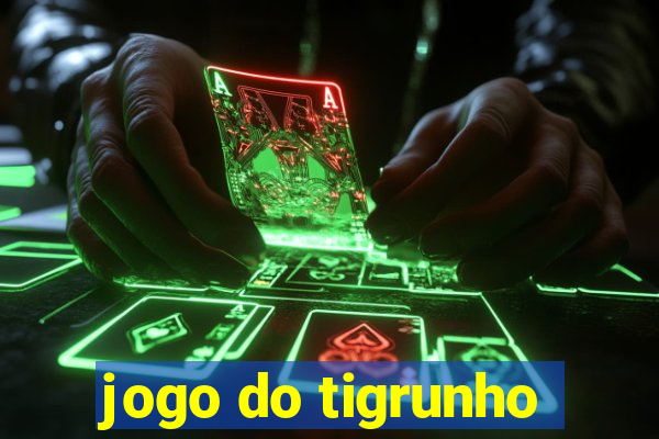 jogo do tigrunho