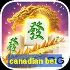 canadian bet