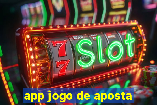 app jogo de aposta