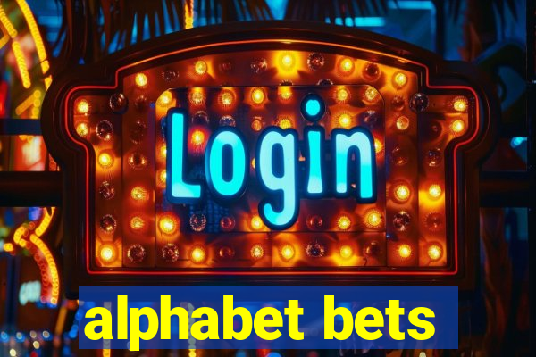 alphabet bets