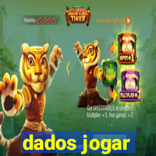 dados jogar