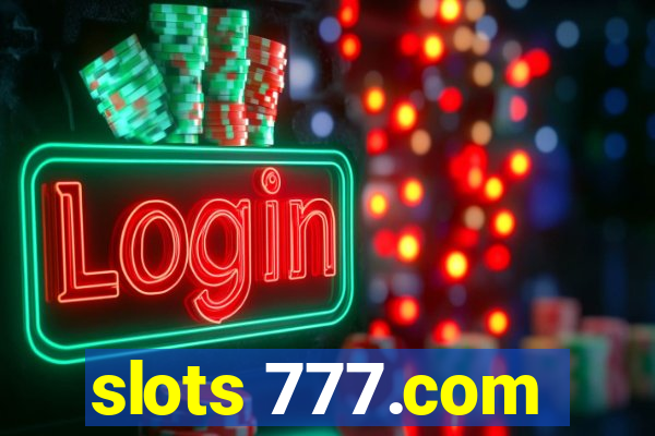 slots 777.com