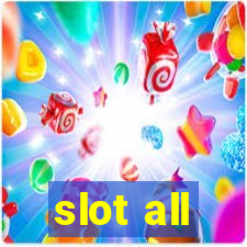 slot all