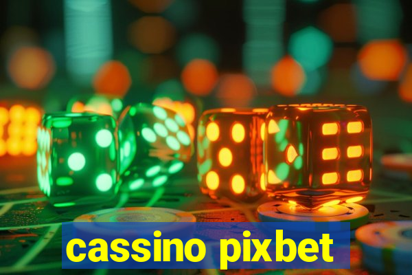 cassino pixbet