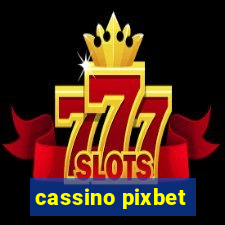 cassino pixbet