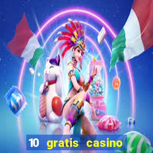 10 gratis casino uten innskudd