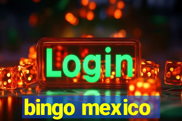 bingo mexico