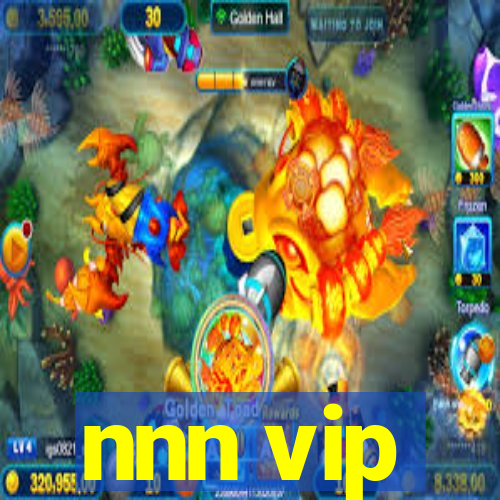 nnn vip