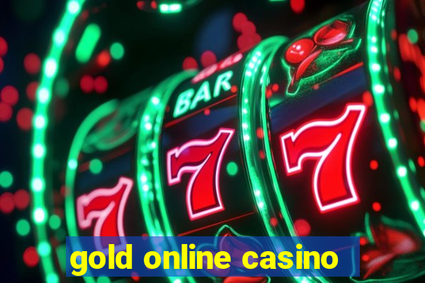 gold online casino