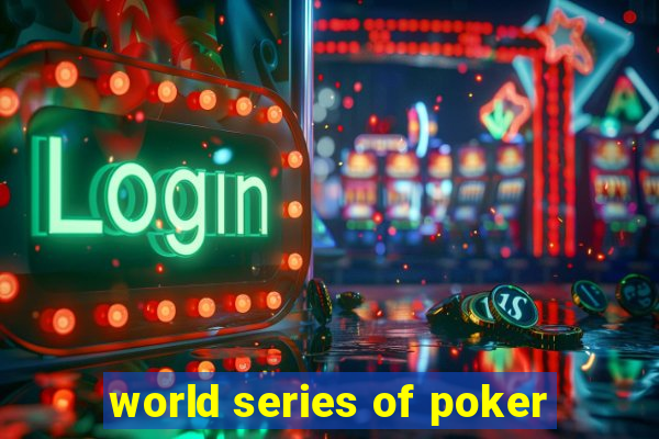 world series of poker