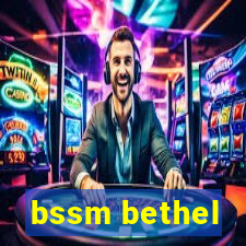 bssm bethel