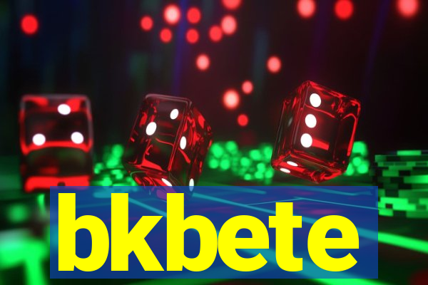 bkbete