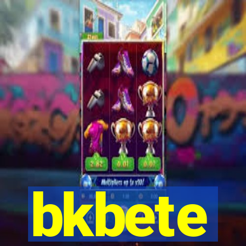 bkbete