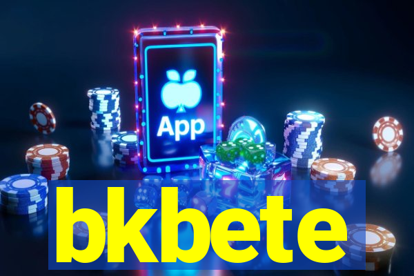 bkbete